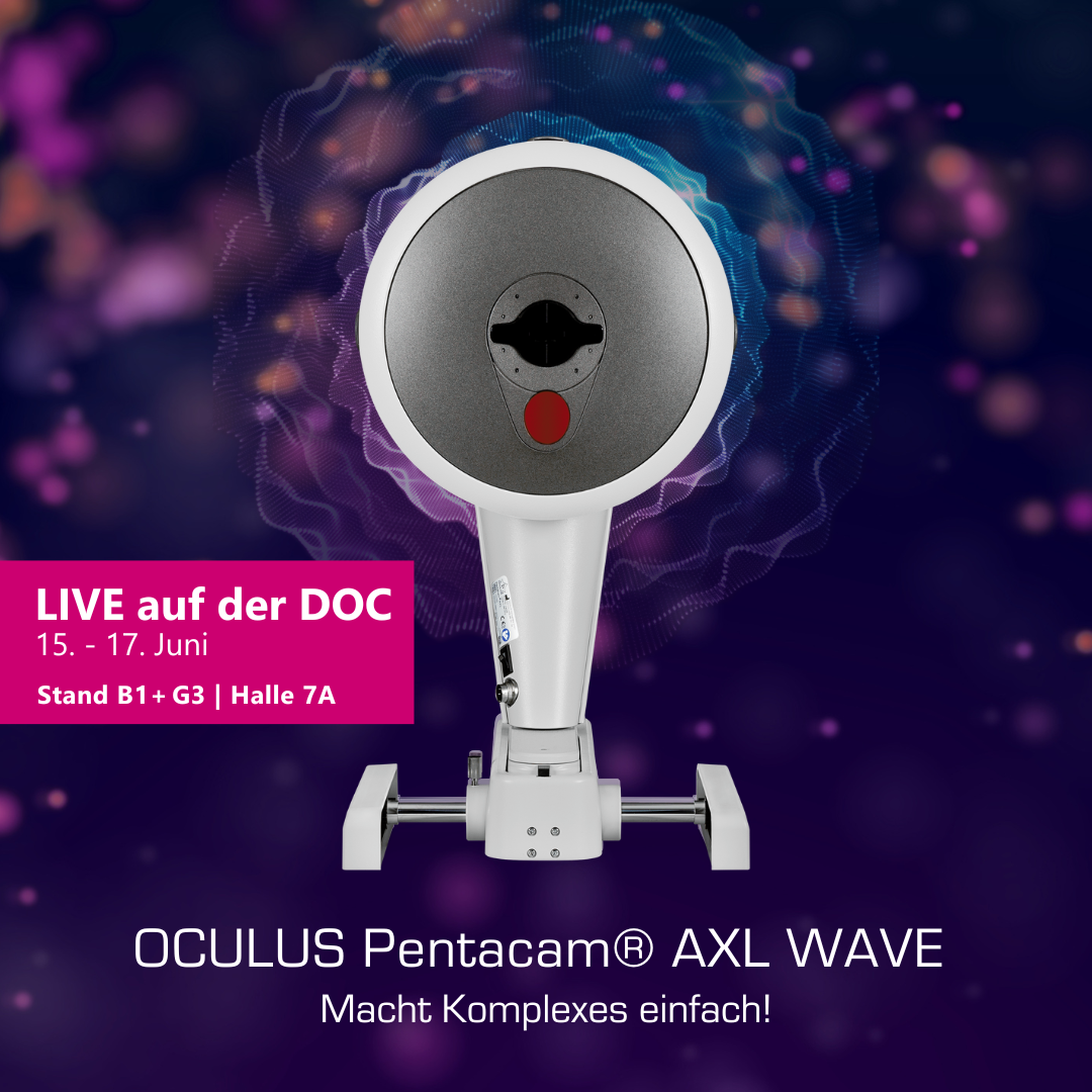 Live auf der DOC 2023 - OCULUS Pentacam AXL Wave