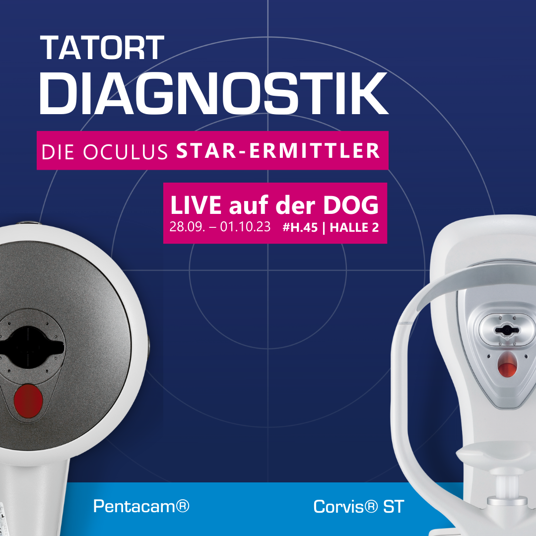 DOG Kampagnenmotiv Pentacam und Corvis: Tatort Diagnostik